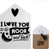 Tekstbord Love+sleutelhanger - Cadeauset Love - Vriendin cadeau - cadeau voor hem - geliefde cadeau voor haar – woondecoratie – Wandbord - Love you to the moon - tekstbord liefde