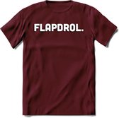 Flapdrol - Valentijn T-Shirt | Grappig Valentijnsdag Cadeautje voor Hem en Haar | Dames - Heren - Unisex | Kleding Cadeau | - Burgundy - S