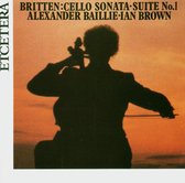 Alexander Baillie & ian Brown - Britten: Cello Suites No.1 (CD)