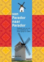 Reisdagboeken 7 -   Van Parador naar Parador