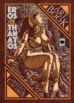 Eros &Thanatos - Art book