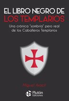 Colección Nueva Era - El libro negro de los templarios