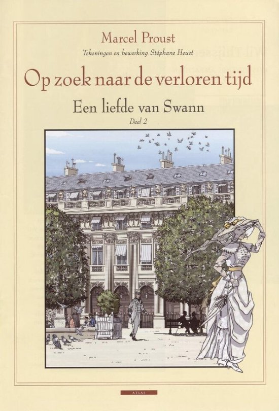 Op Zoek Naar De Verloren Tijd 5 Een Liefde Van Swann Ii, Marcel Proust 9789045010182... bol