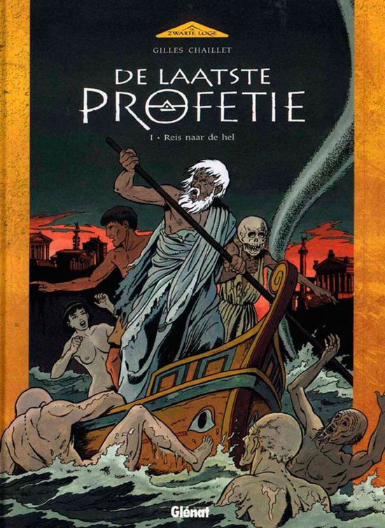 Cover van het boek 'De laatste profetie / 1 Reis naar de hel' van  Chaillet