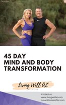 45 Day Mind and Body Transformation
