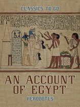 Classics To Go - An Account of Egypt