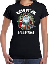 Fout Kerstshirt / Kerst t-shirt Dont fuck with Santa zwart voor dames - Kerstkleding / Christmas outfit S