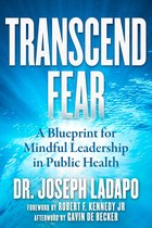 Transcend Fear