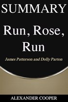 Self-Development Summaries 1 - Summary of Run, Rose, Run