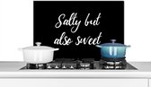 Spatscherm keuken 70x50 cm - Kookplaat achterwand Quotes - Salty but also sweet - Spreuken - Koken - Muurbeschermer - Spatwand fornuis - Hoogwaardig aluminium