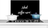 Spatscherm keuken 60x40 cm - Kookplaat achterwand Spreuken - Koffie - Quotes - Need coffee now - Muurbeschermer - Spatwand fornuis - Hoogwaardig aluminium