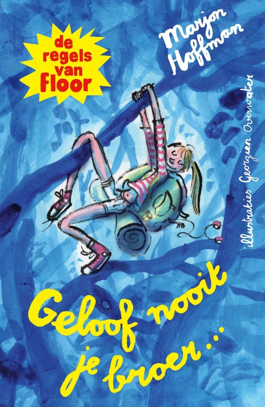 De regels van Floor - Geloof nooit je broer - cover