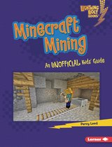 Lightning Bolt Books ® — Minecraft 101 - Minecraft Mining