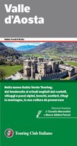 Guide Verdi d'Italia 45 - Valle d'Aosta