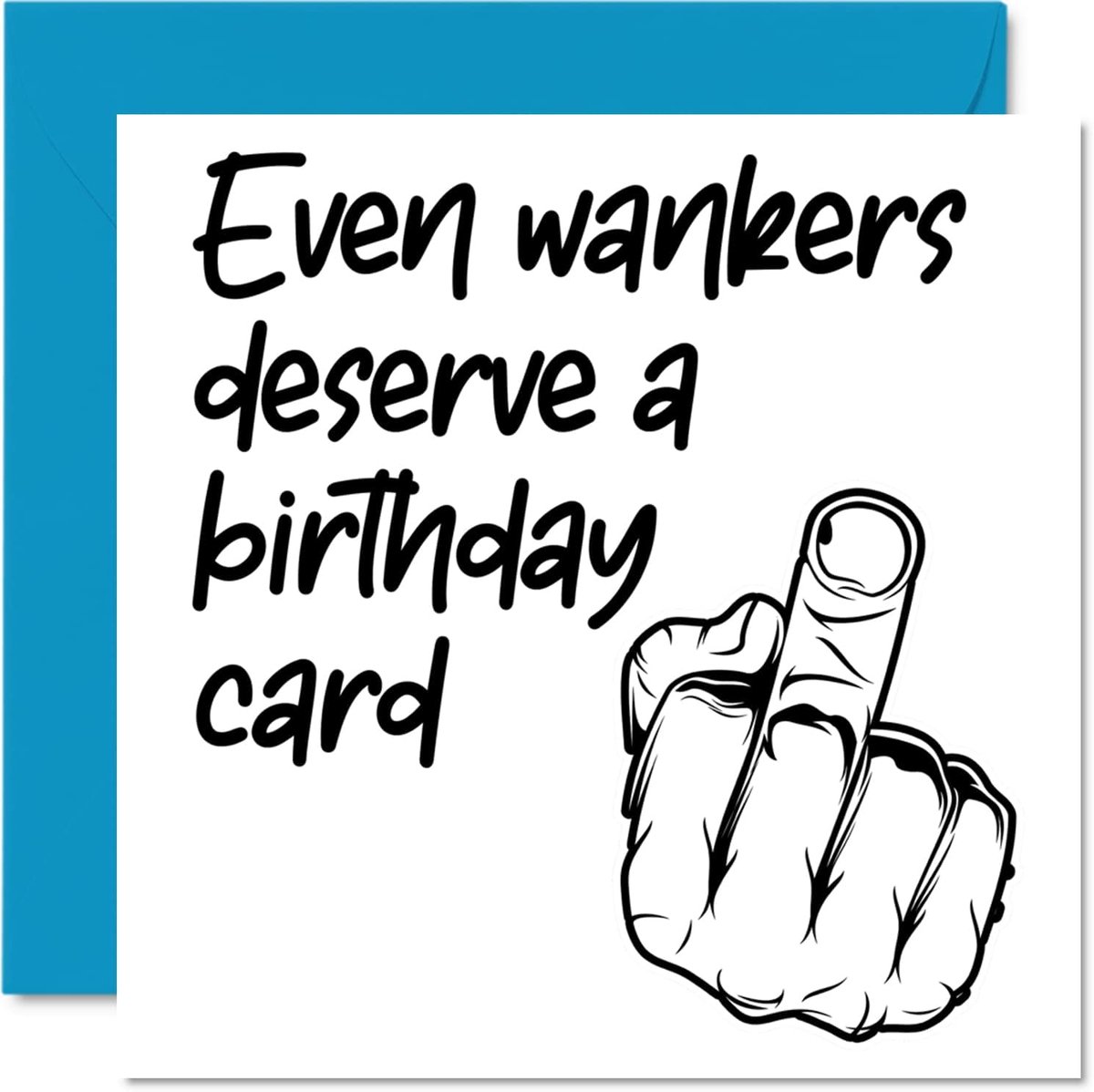 SnelShoppen - Rude Birthday Cards for Men - W*nkers verdienen een kaart - grappige verjaardagskaart voor hem, gags, humor, 145mm x 145mm, hilarisch, v