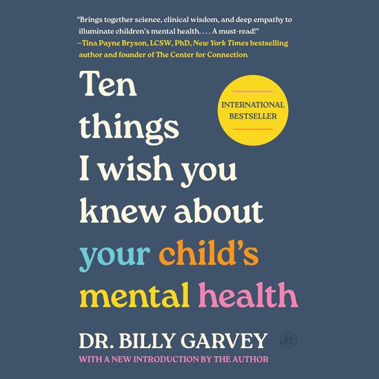 Ten Things I Wish You Knew About Your Child's Mental Health - cover