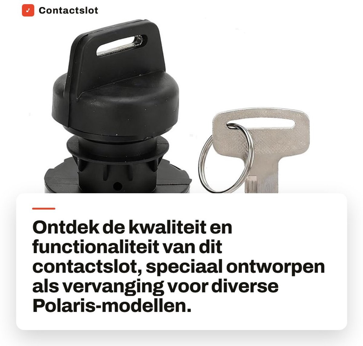 Dailygoods - Contactslot - Vervanging - Hoogwaardige kwaliteit - Geschikt voor Polaris - Start Schakelaar met Sleutels - Eenvoudige installatie