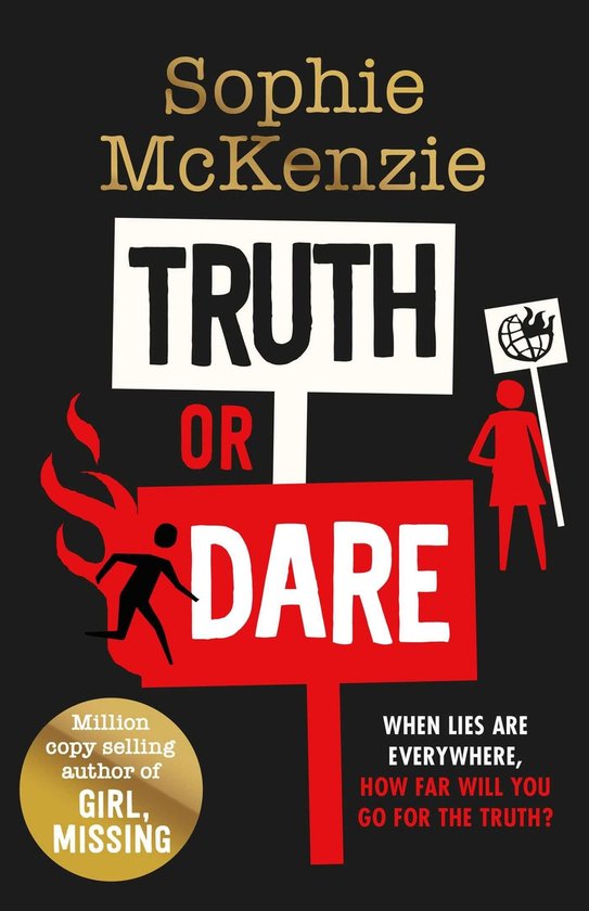 Boekcover 'Truth or Dare' van Sophie McKenzie. Grote witte en rode borden met 'TRUTH OR DARE'.