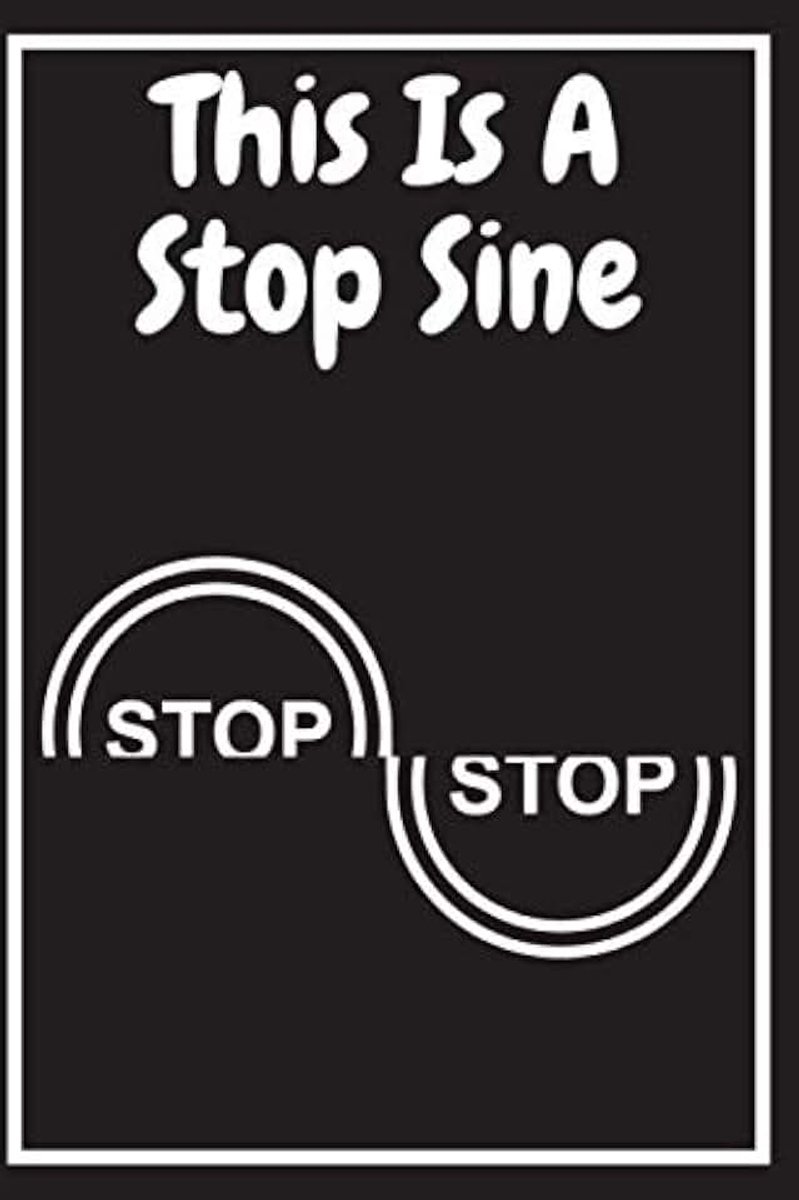 Is A Stop Sine: Math professor gifts