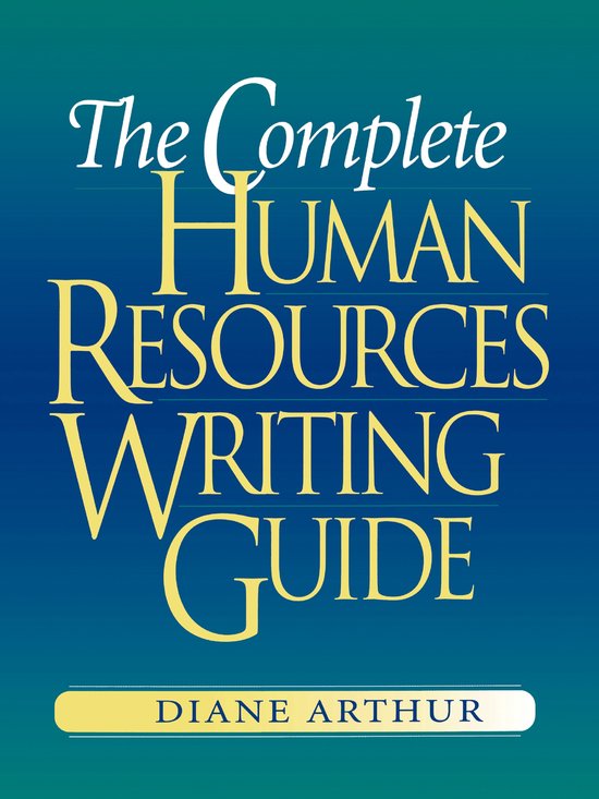 The Complete Human Resources Writing Guide - cover