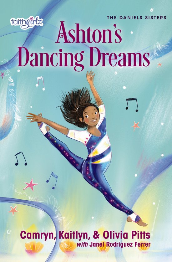 Ashton's Dancing Dreams 2 Faithgirlz The Daniels Sisters - cover