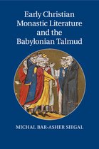 Early Christian Monastic Literature and the Babylonian Talmu