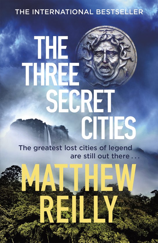 The Three Secret Cities Jack West Series - cover