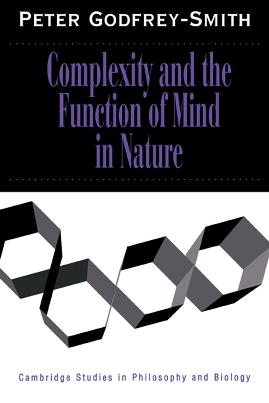 Boek 'Complexity and the Function of Mind in Nature' door Peter Godfrey-Smith. Zwarte kaft met paarse tekst en geometrisch patroon.
