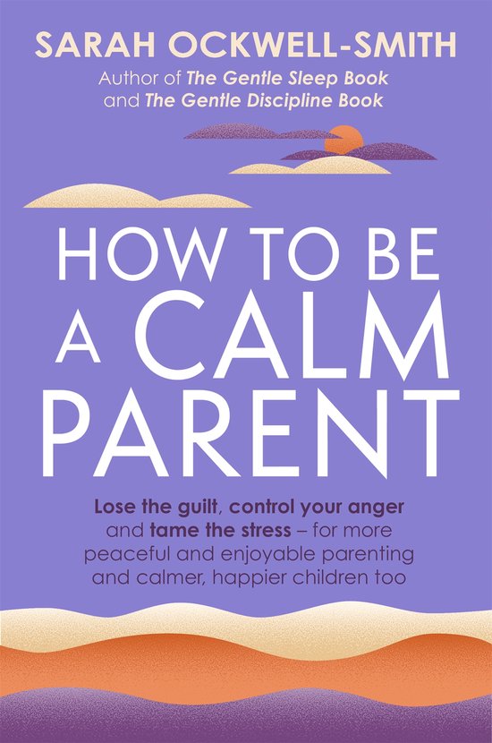 How to Be a Calm Parent - cover