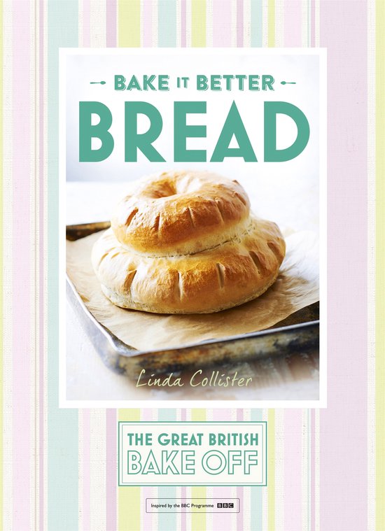 Bread Great British Bake Off Bake It Bet - cover
