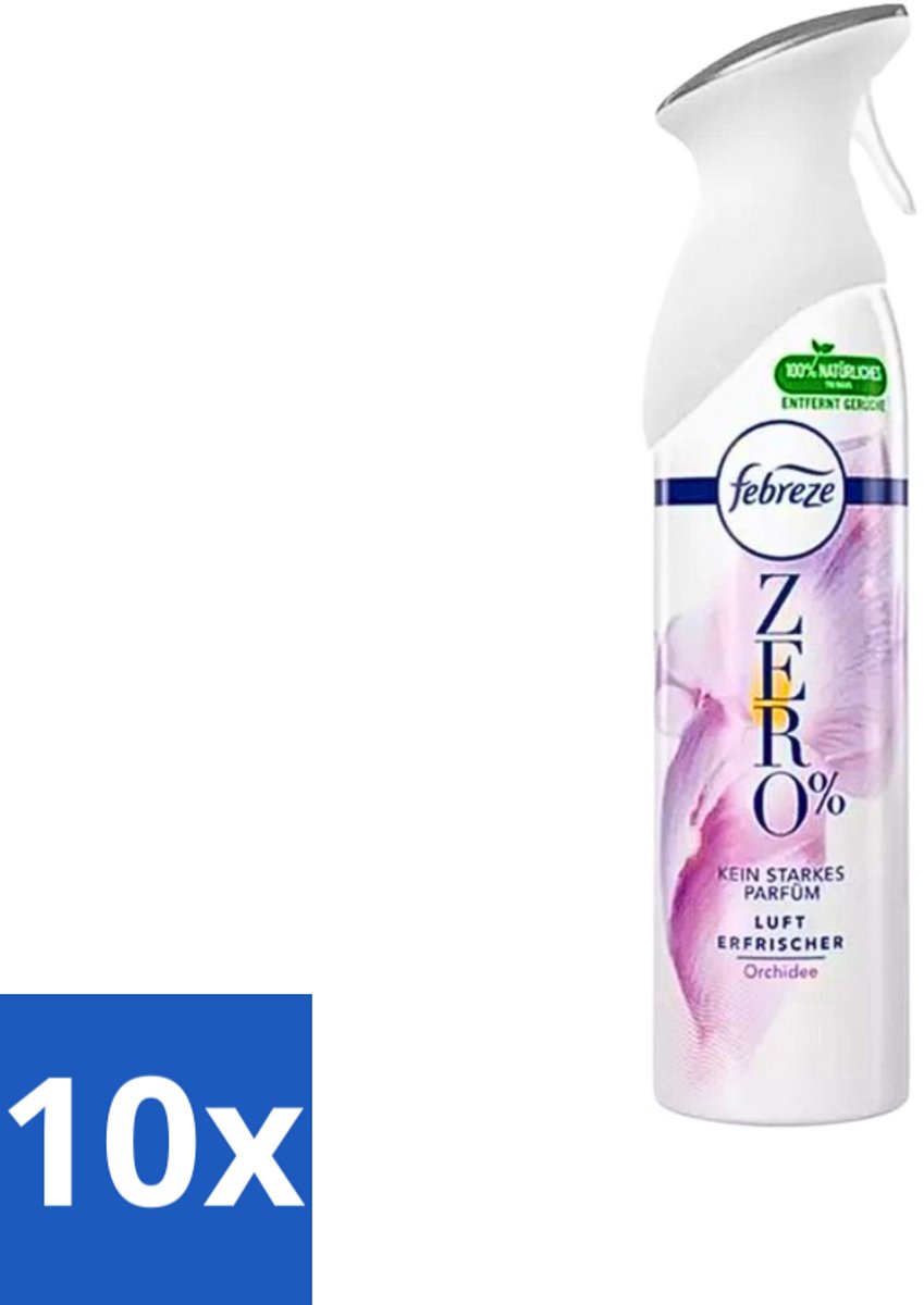 10 x Febreze Spray - Zero % - Orchidee - Luchtverfrisser - 300ml - Luchtverfrisser - Geuren Verwijderen - Orchidee Geur - Frisse Geur - Zero %