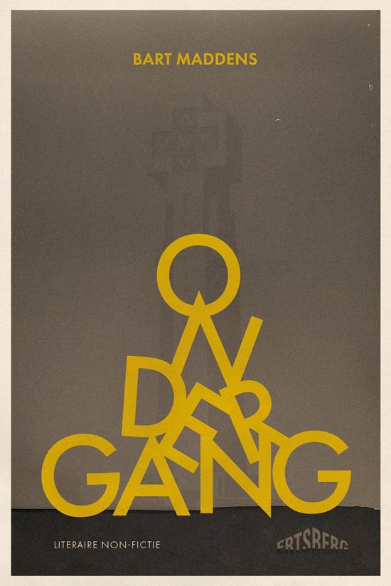 De cover van het boek 'Ondergang' met de tekst 'BART MADDENS' bovenaan en gele letters die 'ONGANG' vormen op een grijze achtergrond.