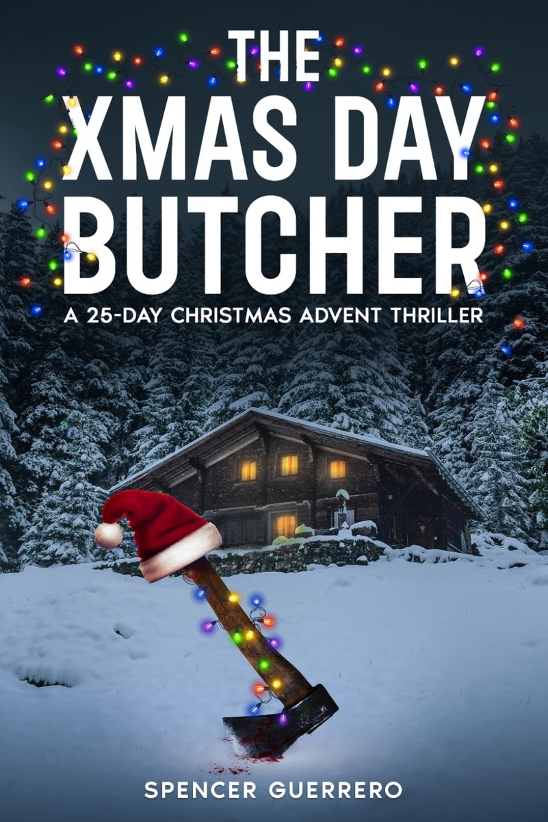 THE XMAS DAY BUTCHER: A 25-Day Christmas Advent Thriller - ShopVlot