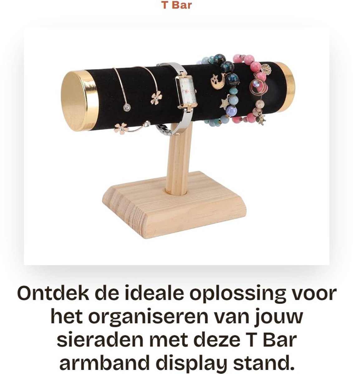 Dailygoods- Sieradenstandaard T-bar - Armbandhouder - Sieradenrek - Sieradenorganizer - Houten houder - Kunstleer bescherming - Sieradenhouder