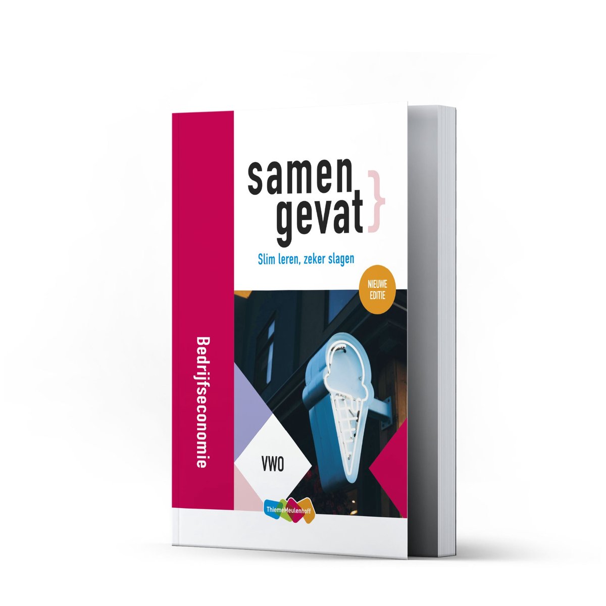 Samengevat - Samengevat Vwo Bedrijfseconomie