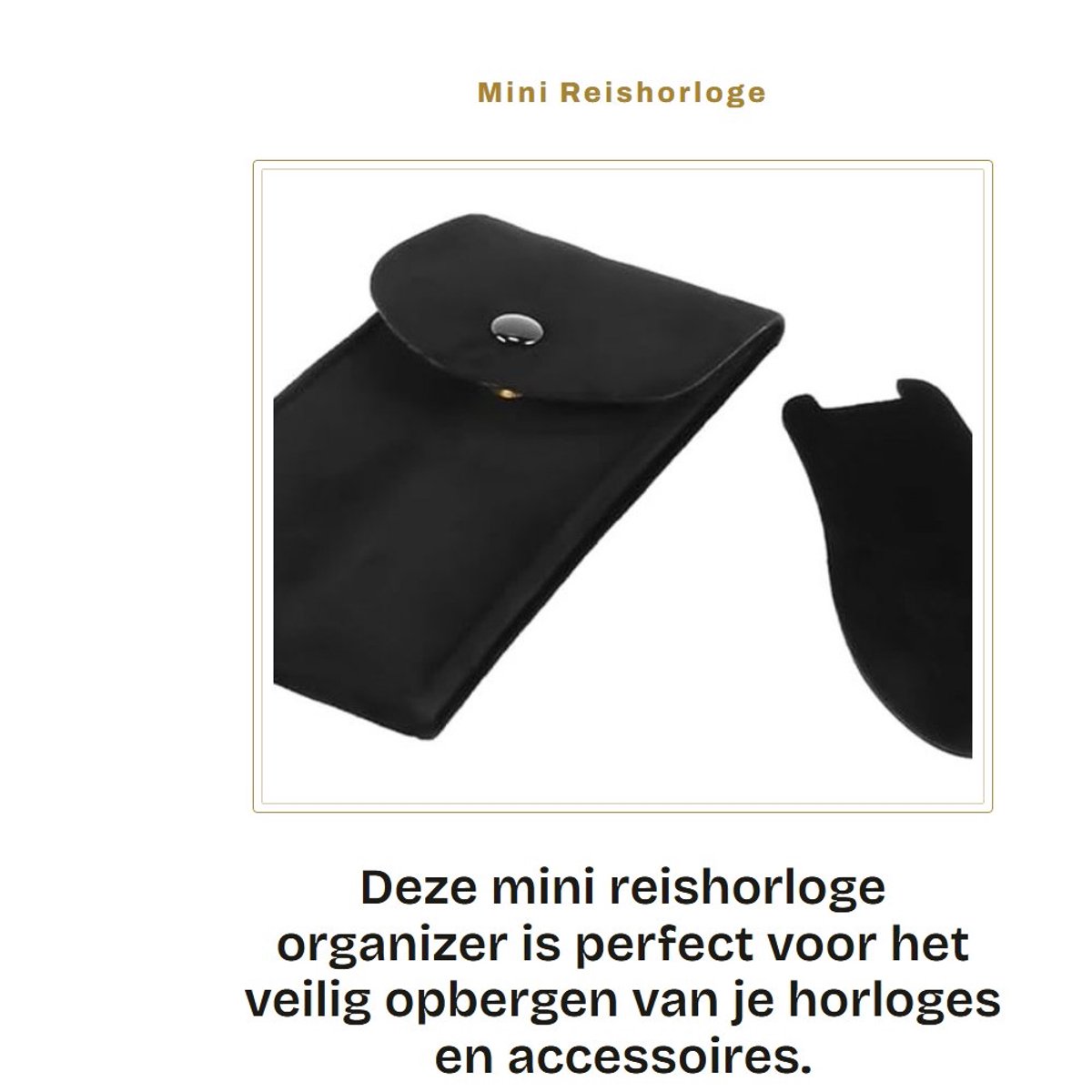 Dailygoods- Horloge Organizer Zacht Fluweel - Sieraden Etui - Draagbare Opbergtas - Elegant Ontwerp - Ingebouwd Kussentje - Bescherming tegen Krassen - Sieradenetui