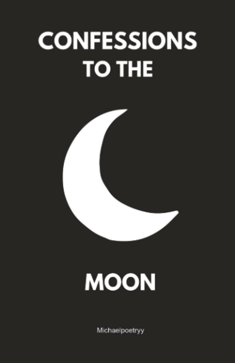 Confessions to the moon: Whispers of Love, Loss, and Longing Under the Lunar Light - ShopVlot