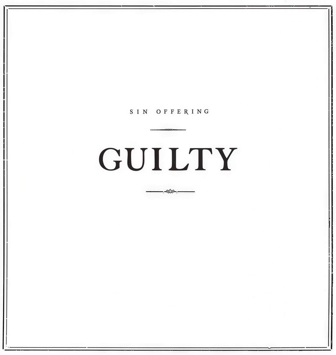 Sin Offering - Guilty (12" Single)