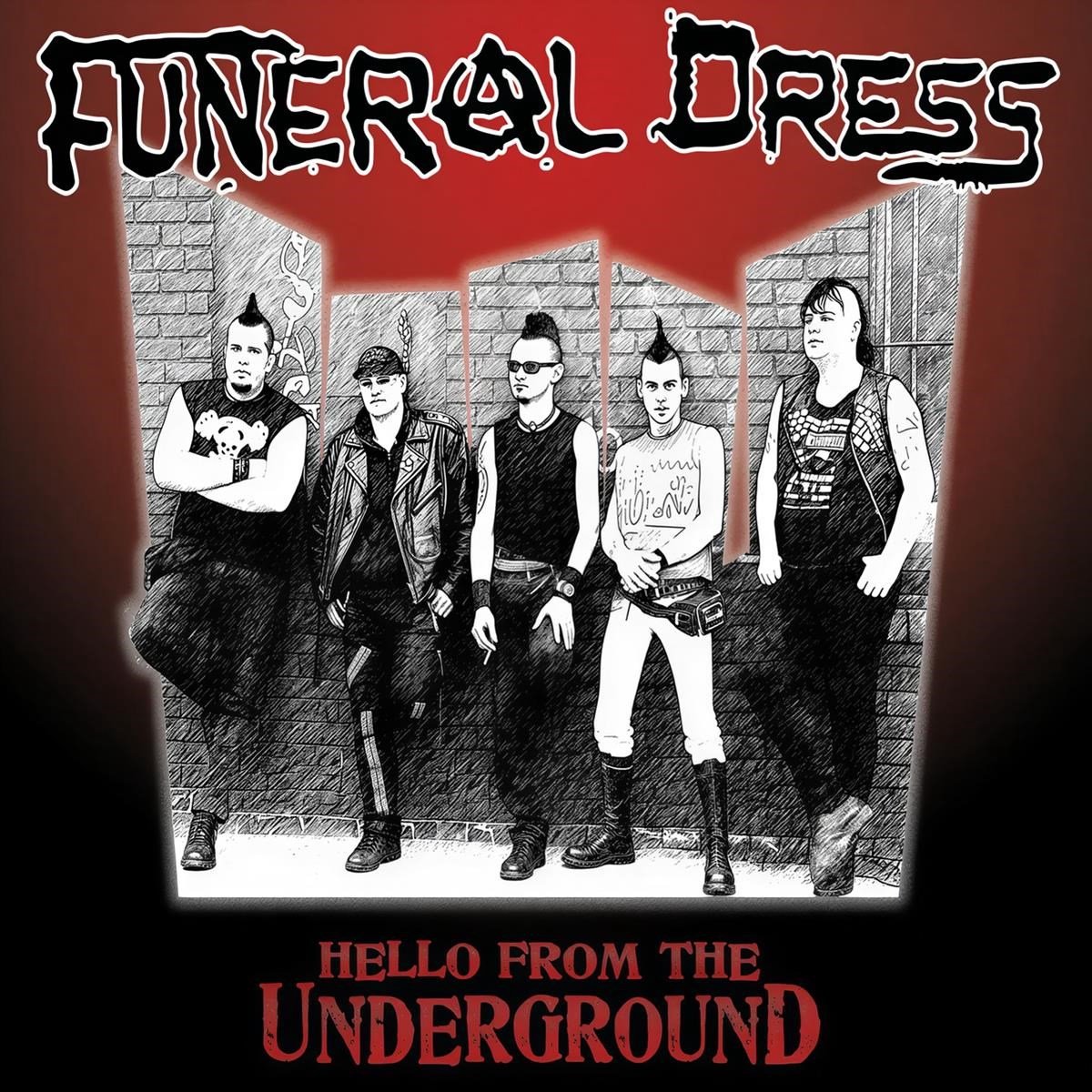 Funeral Dress - Hello From The Underground (LP)