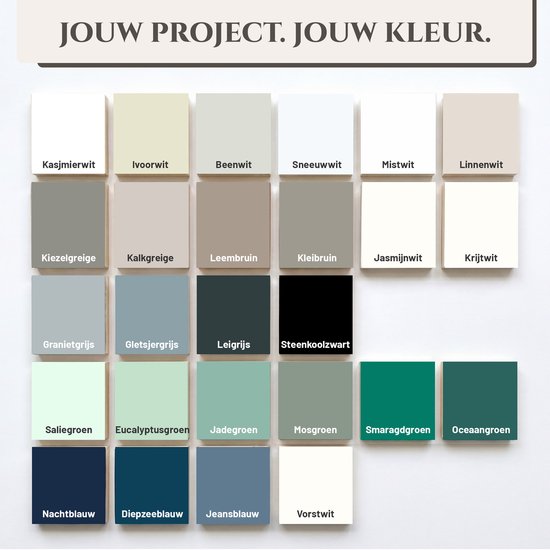 Overzicht van 28 kleurstalen met namen als Kasjmierwit, Leembruin en Steenkoolzwart. Tekst: Jouw project. Jouw kleur.