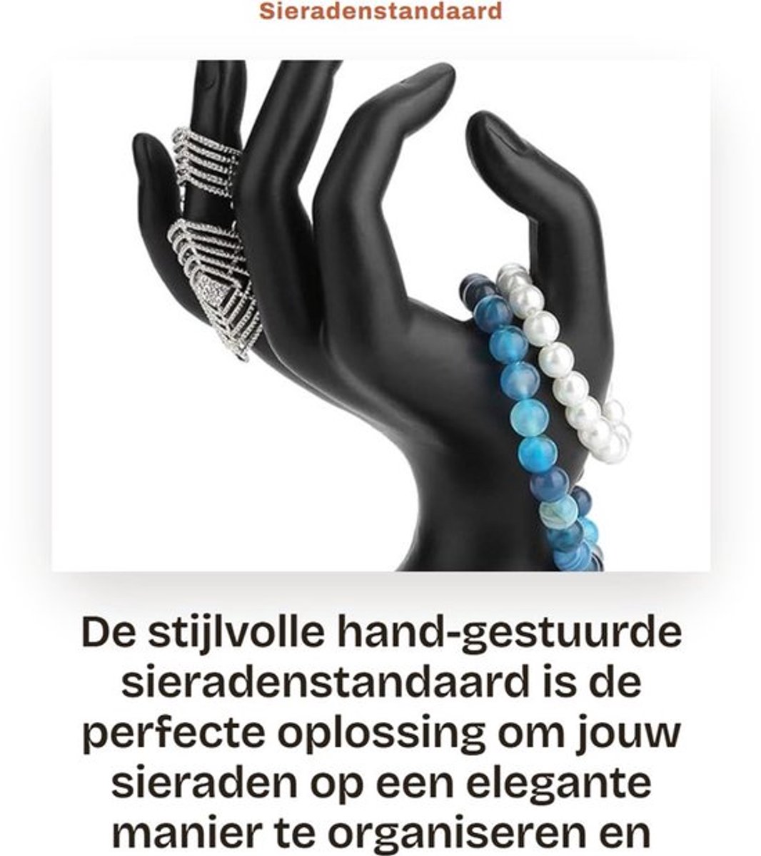 Sieradenstandaard Elegante OK Hand - Sieraden Organizer - Ringenhouder - Armband Houder - Sieradenrek - Hoogwaardige Materialen - Sieradenhouder