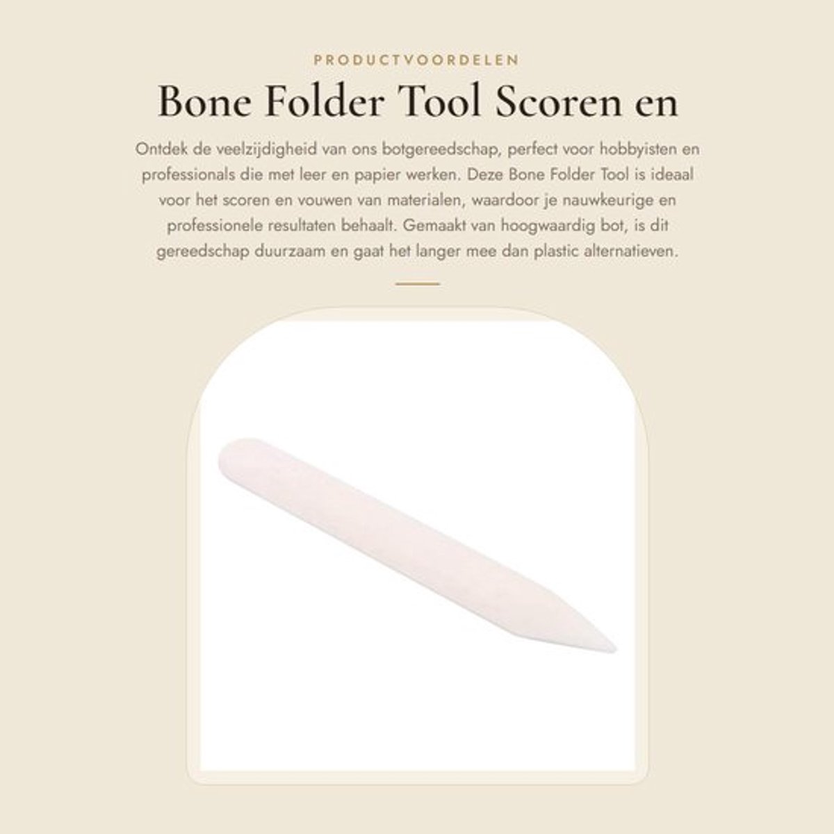 Bone Folder Hoogwaardig Bot - Scoren/Vouwen - Kreuken Tool - Multifunctioneel - 15 cm - Duurzaam - Creatietool