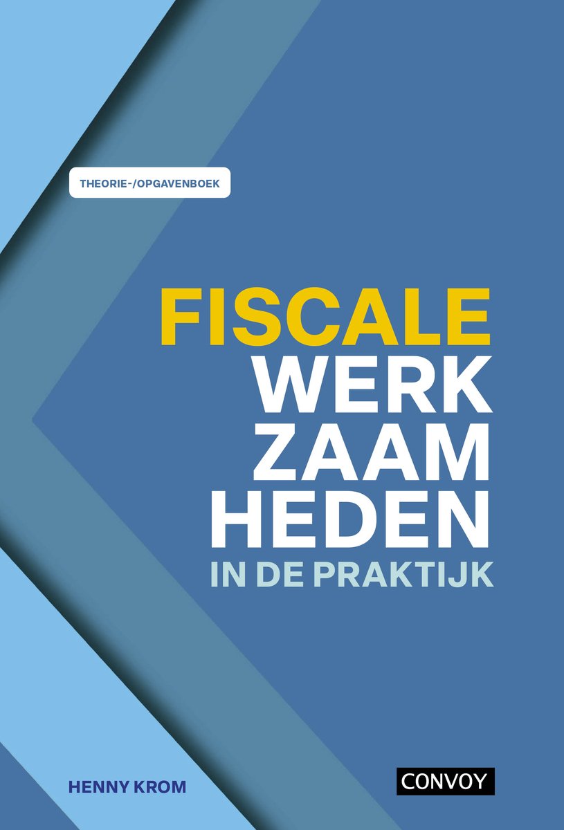 Fiscale Werkzaamheden In De Praktijk