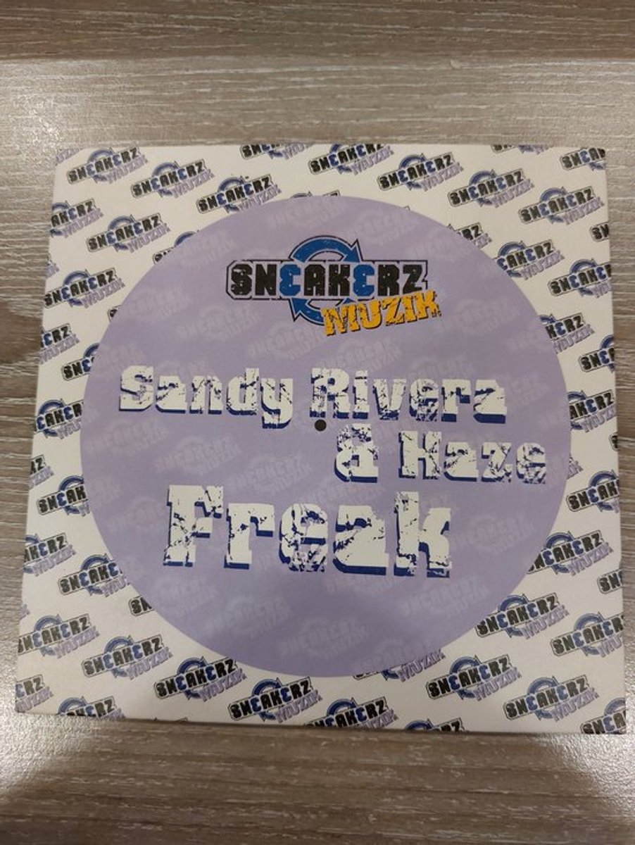 Sandy Rivera & Haze – Freak
