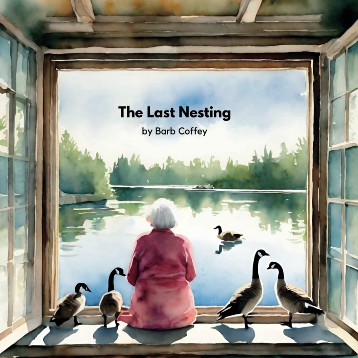 Last Nesting: A Geese of the Lakes Series