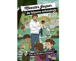 Meester Jesper - Meester Jesper & de bizarre schoolreis