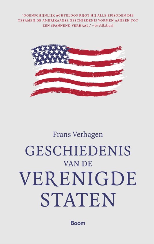 Boek: Geschiedenis van de Verenigde Staten van Frans Verhagen, met een afbeelding van de Amerikaanse vlag.