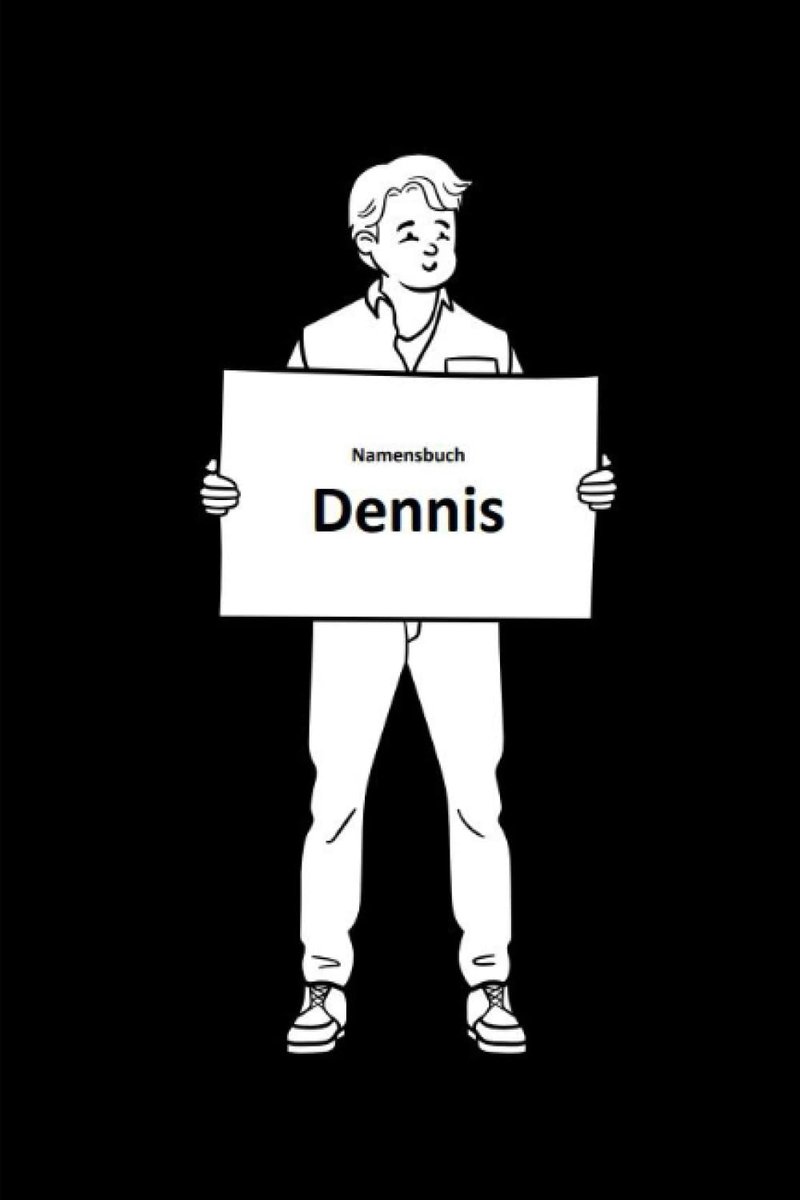 Dennis: Eine Sammlung von Fakten, Geschichten, und lustigen Daten
