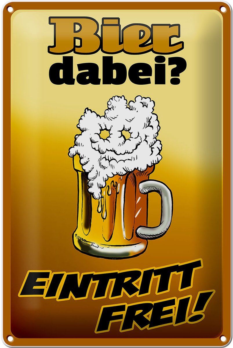 Blechschild Alkohol 20x30cm Bier dabei Eintritt frei