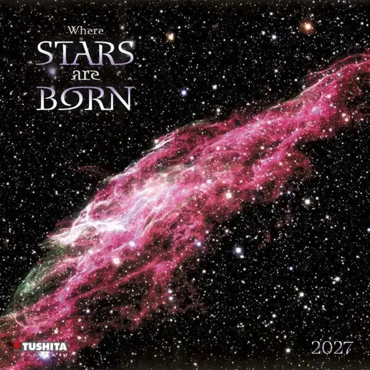 Where Stars are Born Kalender 2027